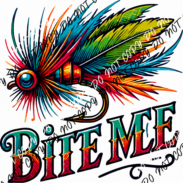 Bite Me Fishing Lure DTF Transfer - We Print U Press DTF Transfers