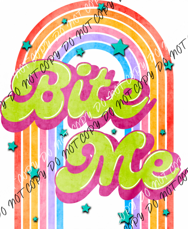 Bite Me Retro Rainbow Dtf Transfer