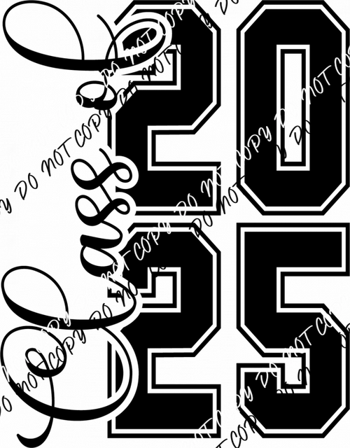 Black Class of 2025 Script DTF Transfer - We Print U Press DTF Transfers