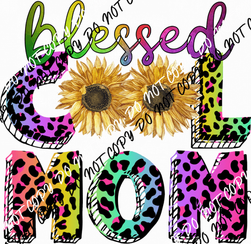 Blessed Cool Mom DTF Transfer - We Print U Press DTF Transfers
