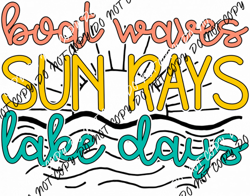 Boat Waves Sun Rays Lake Days DTF Transfer - We Print U Press DTF Transfers