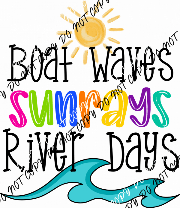 Boat Waves Sunrays River Days DTF Transfer - We Print U Press DTF Transfers