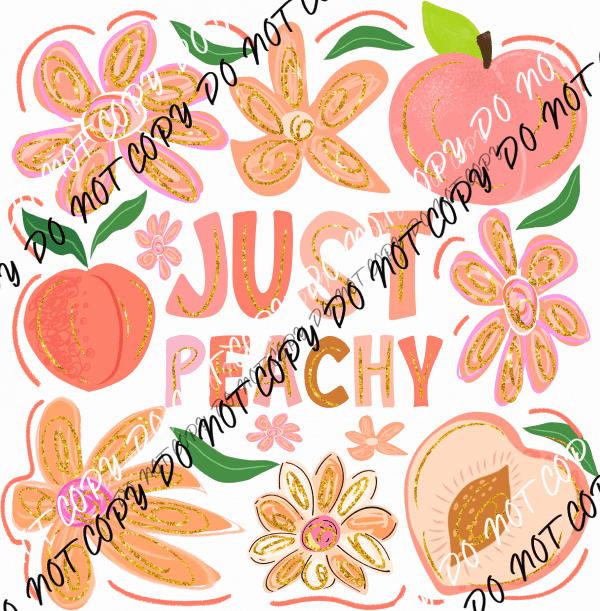 Boho Just Peachy DTF Transfer - We Print U Press DTF Transfers