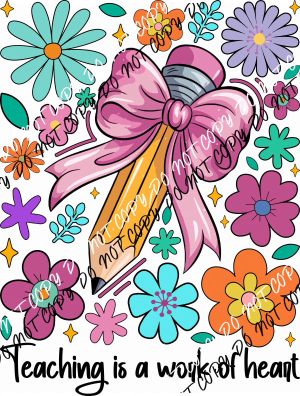 Boho Teaching Is a Work of Heart DTF Transfer - We Print U Press DTF Transfers