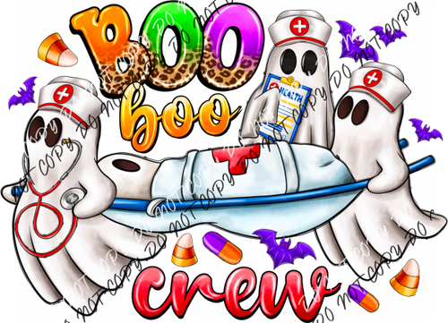 Boo Crew With Ghost On Stretcher Dtf Transfer Rtp Transfers