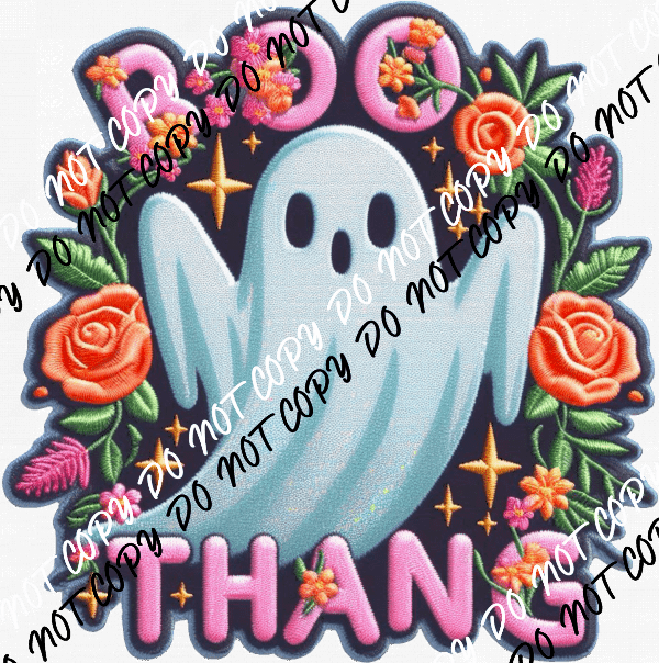 Boo Thang Ghost Faux Embroidery DTF Transfer - We Print U Press DTF Transfers