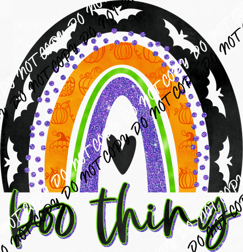 Boo Thing Halloween Rainbow DTF Transfer - We Print U Press DTF Transfers