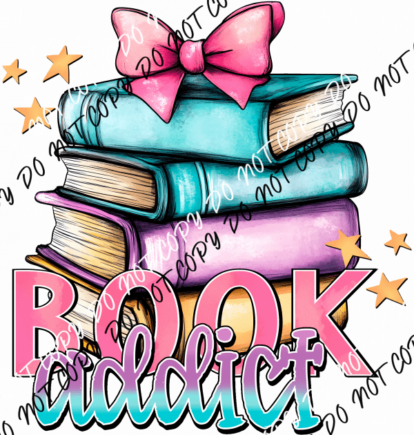 Book Addict DTF Transfer - We Print U Press DTF Transfers