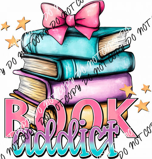 Book Addict DTF Transfer - We Print U Press DTF Transfers