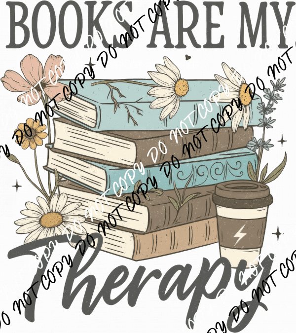 Books Are My Therapy Pastel DTF Transfer - We Print U Press DTF Transfers