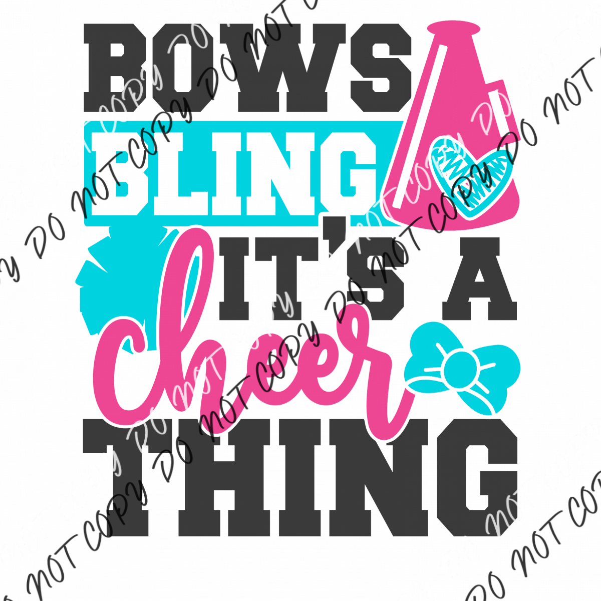 Bows Bling Its A Cheer Thing Dtf Transfer