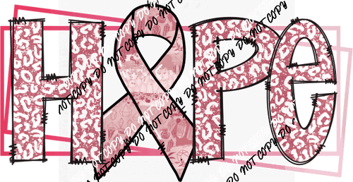 Breast Cancer Awareness Hope Pink Leopard Font DTF Transfer - We Print U Press DTF Transfers
