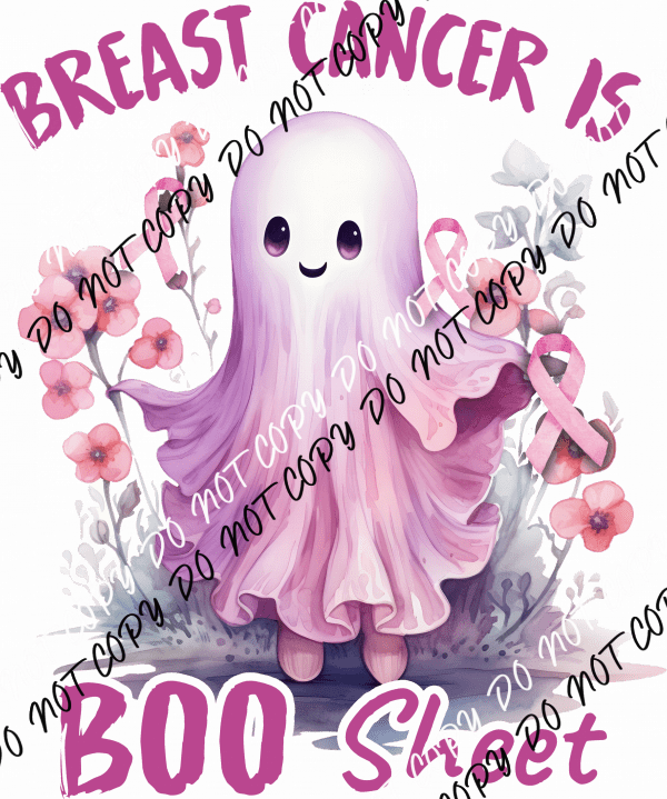 Breast Cancer is Boo Sheet Ghost with Flowers DTF Transfer - We Print U Press DTF Transfers