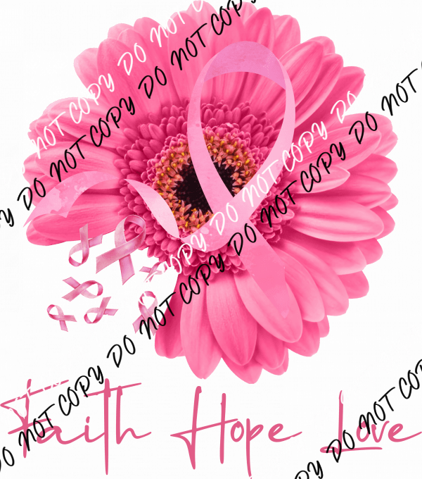 Breast Cancer Sunflower Faith Hope Love DTF Transfer - We Print U Press DTF Transfers