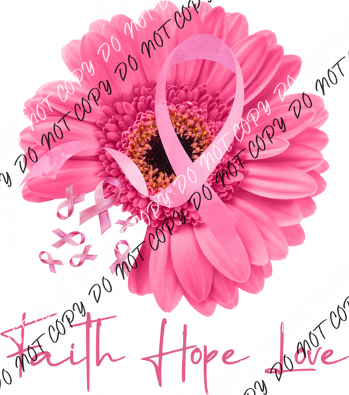 Breast Cancer Sunflower Faith Hope Love Dtf Transfer