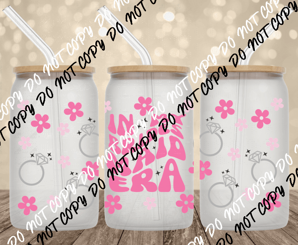 Bridesmaid Era UV Transfer for 16 oz Glass Can - We Print U Press DTF Transfers