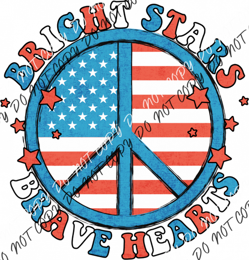 Bright Stars Brave Hearts Patriotic Peace Sign Dtf Transfer