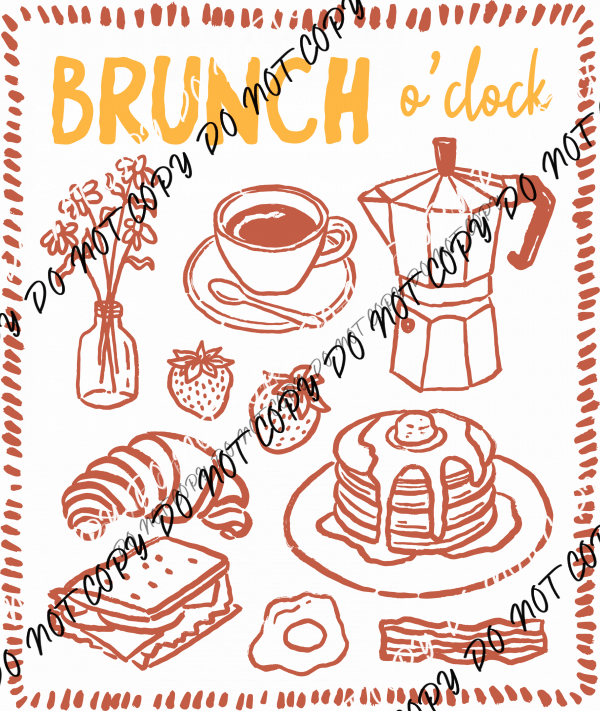 Brunch o’Clock DTF Transfer - We Print U Press DTF Transfers