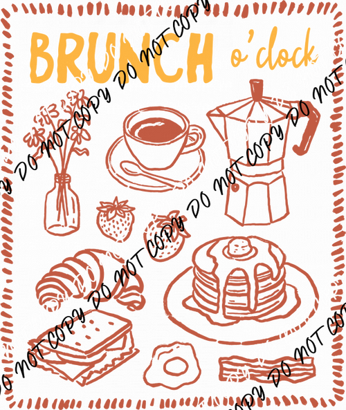 Brunch o’Clock DTF Transfer - We Print U Press DTF Transfers