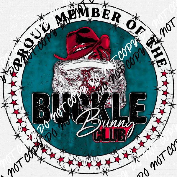 Buckle Bunny Club DTF Transfer - We Print U Press DTF Transfers