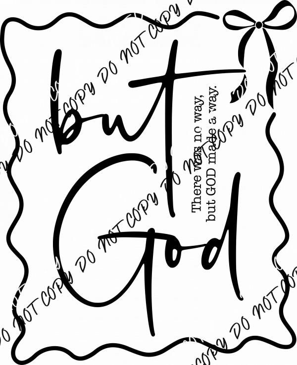 But God DTF Transfer - We Print U Press DTF Transfers