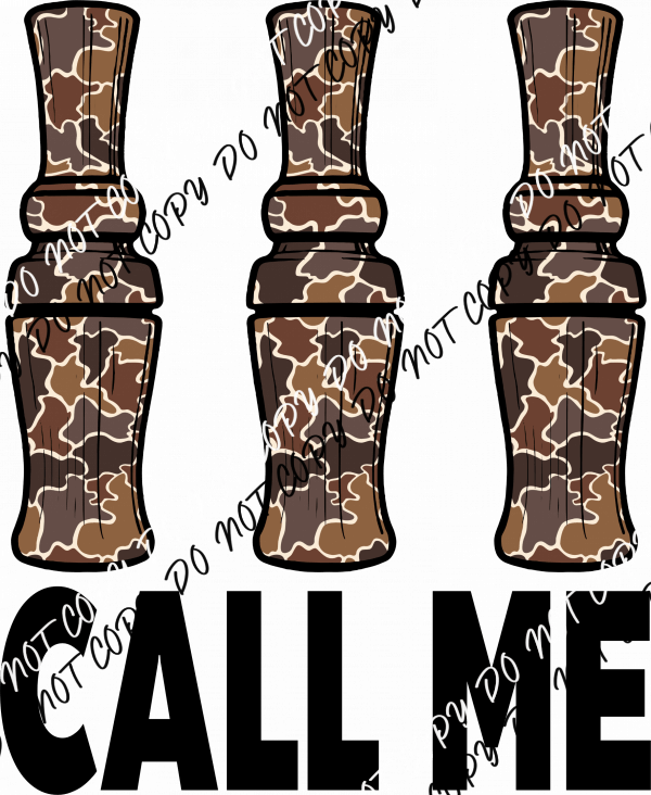 Call Duck Season DTF Transfer - We Print U Press DTF Transfers