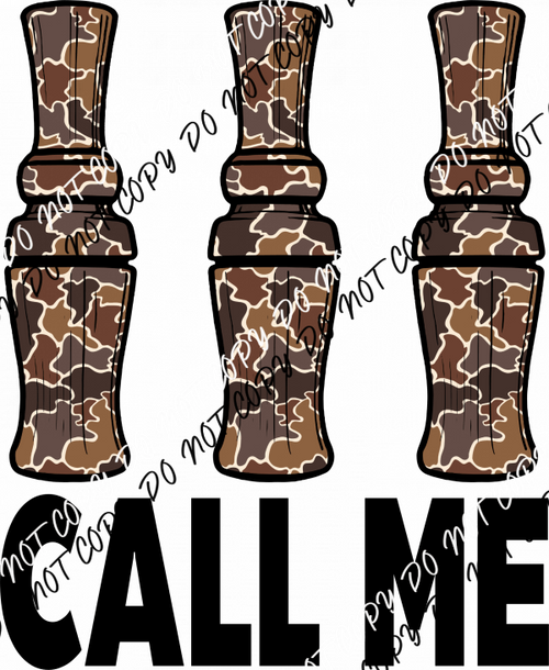 Call Duck Season DTF Transfer - We Print U Press DTF Transfers