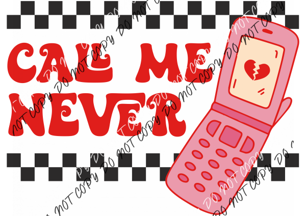 Call Me Never