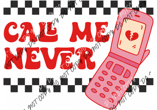 Call Me Never