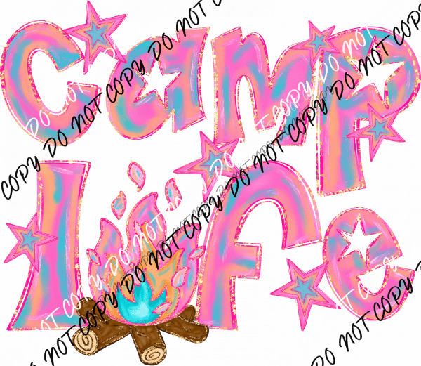 Camp Life DTF Transfer - We Print U Press DTF Transfers