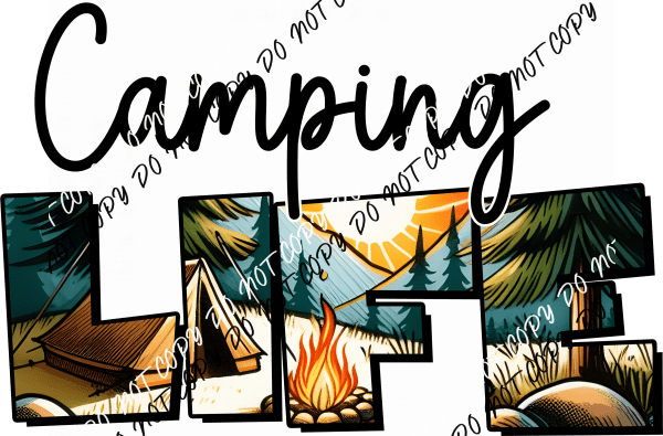 Camping Life DTF Transfer - We Print U Press DTF Transfers