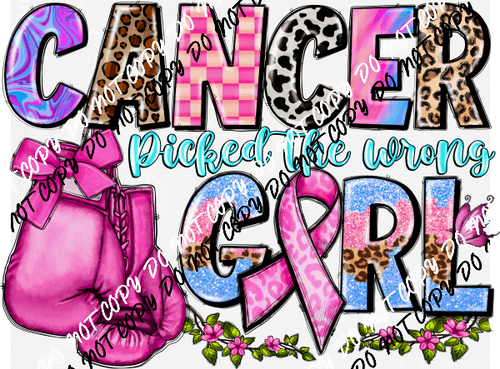 Cancer Picked the Wrong Girl Glove with Colorful Letters DTF Transfer - We Print U Press DTF Transfers