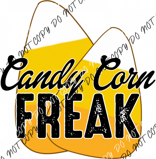 Candy Corn Freak Distressed Dtf Transfer Transfers