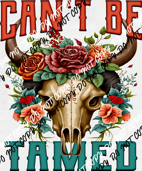 Can't be Tamed Floral Cow Skull DTF Transfer - We Print U Press DTF Transfers