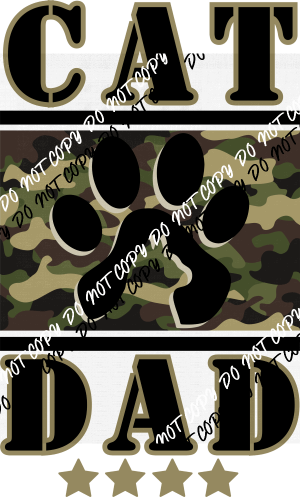 Cat Dad Camo DTF Transfer - We Print U Press DTF Transfers