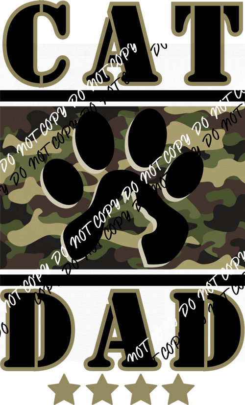 Cat Dad Camo DTF Transfer - We Print U Press DTF Transfers