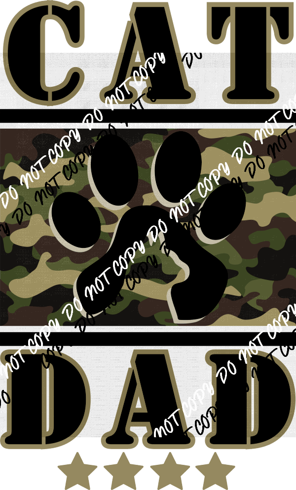 Cat Dad Camo DTF Transfer - We Print U Press DTF Transfers