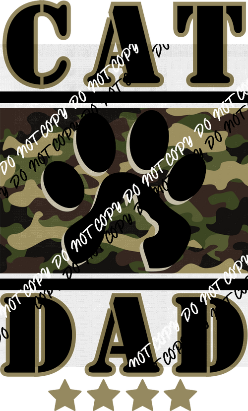 Cat Dad Camo DTF Transfer - We Print U Press DTF Transfers