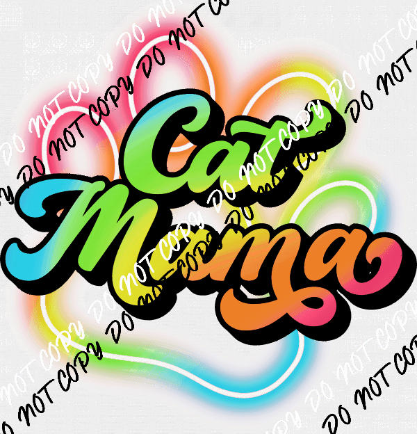 Cat Mama DTF Transfer - We Print U Press DTF Transfers