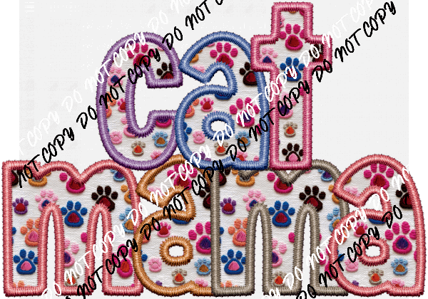 Cat Mama Paw Print Text faux embroidery DTF Transfer - We Print U Press DTF Transfers