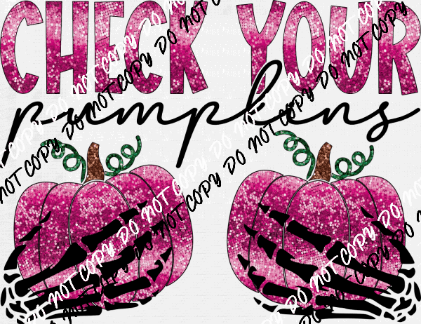 Check Your Pumpkins faux sequin DTF Transfer - We Print U Press DTF Transfers