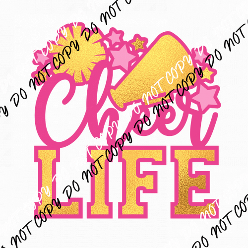 Cheer Life DTF Transfer - We Print U Press DTF Transfers