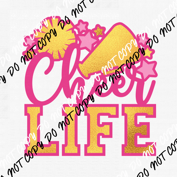 Cheer Life DTF Transfer - We Print U Press DTF Transfers