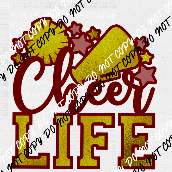 Cheer Life Maroon and Gold DTF Transfer - We Print U Press DTF Transfers