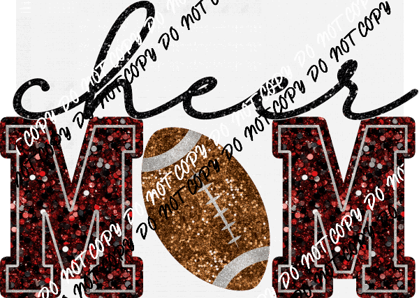 Cheer Mom Football faux sequin DTF Transfer - We Print U Press DTF Transfers