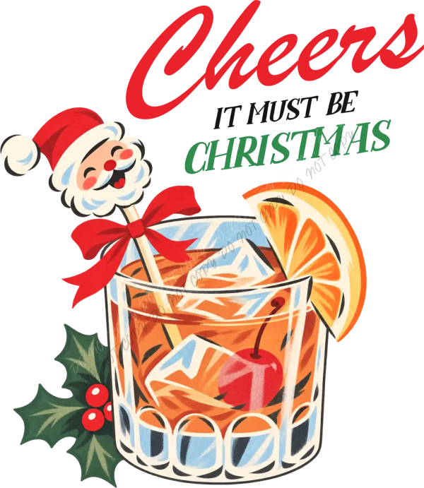 Vintage-style Santa Claus holding a festive orange cocktail with holly berries, ready to press DTF transfer.