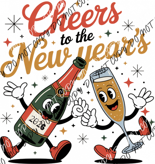 Cheers to the New Year DTF Transfer RTP DTF Transfers