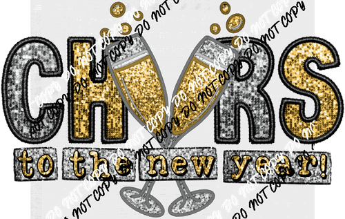 Cheers to the New Year faux sequin and embroidery DTF Transfer - We Print U Press DTF Transfers