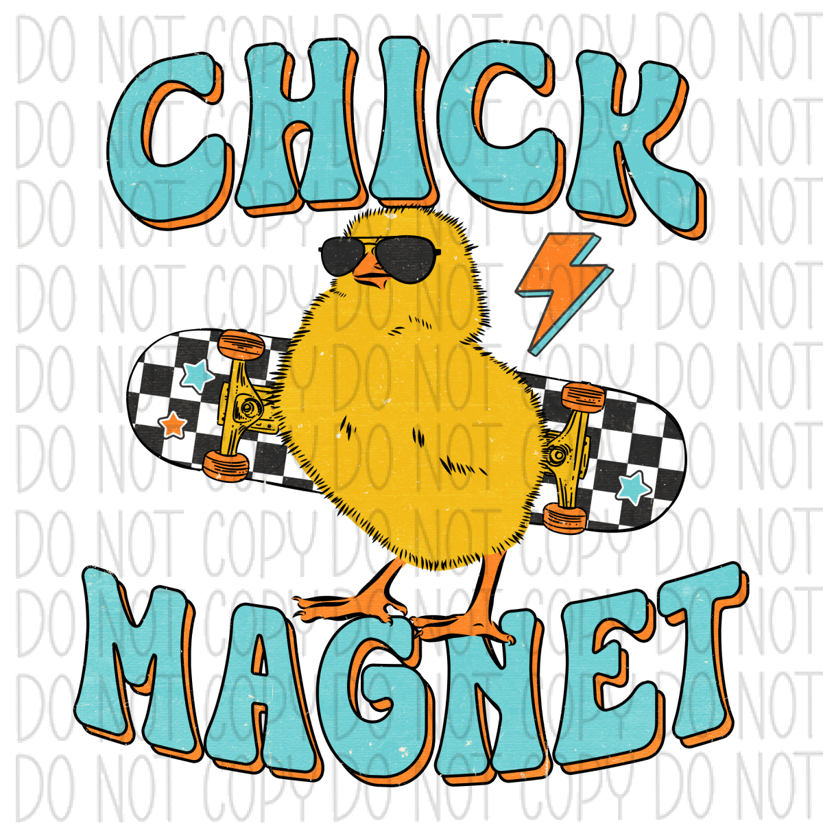 Chick Magnet Skateboard Dtf Transfer