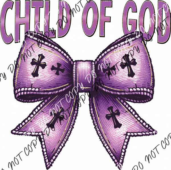 Child Of God Bow With Crosses Dtf Transfer Rtp Transfers